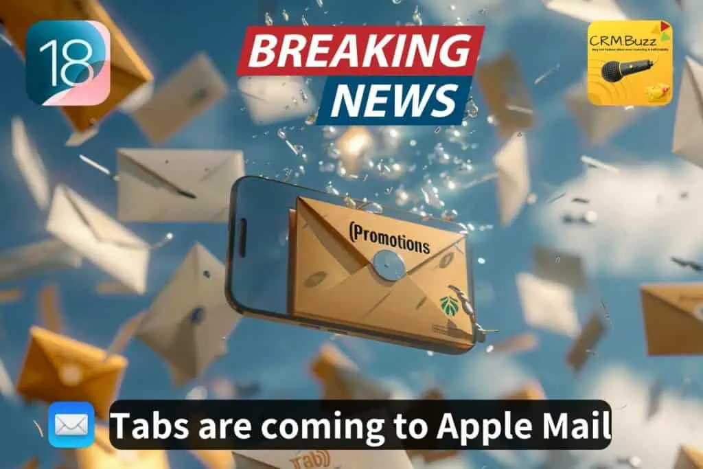 IOS 18 tabs Apple Mail